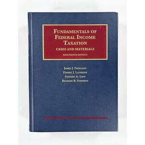 Fundamentals of Federal Income Taxation, Cases And Materials 19th Ed; Freeland